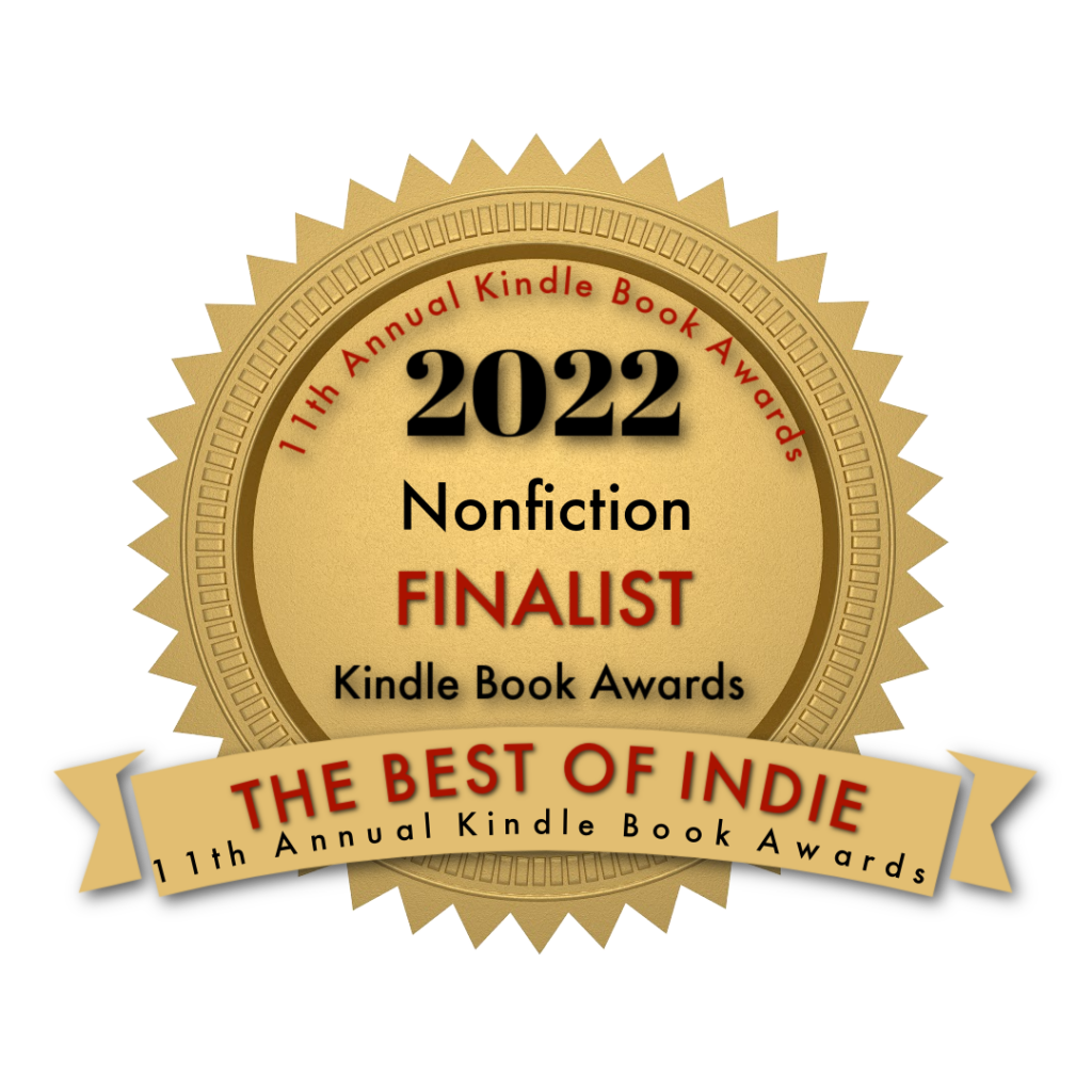 2022 Nonfiction Finalist Kindle Book Awards